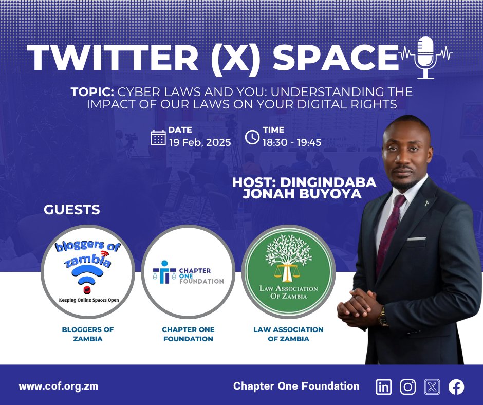 CofZambia's tweet image. 🚨 𝗧𝘄𝗶𝘁𝘁𝗲𝗿 (𝗫) 𝗦𝗽𝗮𝗰𝗲 𝗔𝗹𝗲𝗿𝘁! 🚨

How do cyber laws affect your digital rights? 🤔 
Join @BuyoyaJonah as he hosts an insightful discussion with @zambloggers, @CofZambia, and @LawAssocZambia on:

💻 Cyber Laws and You: Understanding the Impact of Our Laws on Your…