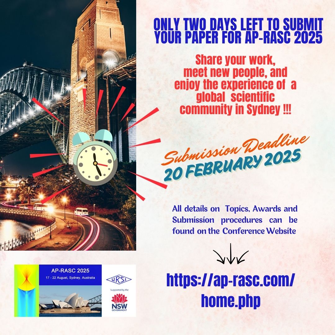 The 🕙is ticking ! Only two days left to submit your paper for #URSI #APRASC2025! SUBMIT HERE : 👉eventure-online.com/eventure/login…