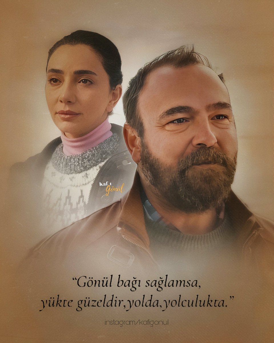 kafigonul's tweet photo. "Gönül bağı sağlamsa, yükte güzeldir, yolda, yolculukta." 🥀
#SefAz • #GönülDağı https://t.co/LxDr8YYrl6