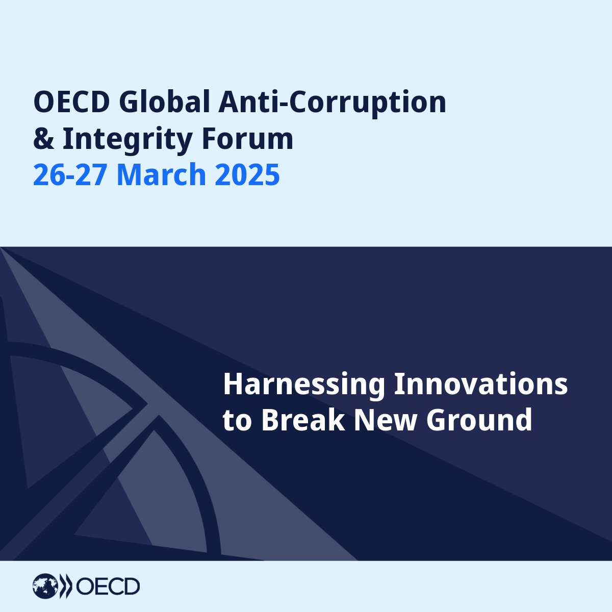 #OECDintegrity Forum 2025 📢 Harnessing innovations to break new ground

📅 26 -27 March 2025
📍 OECD, Paris

Join us as we explore how innovation and emerging technologies can strengthen #integrity and fight #corruption.

Register now ➡️ oecd-events.org/gacif/en