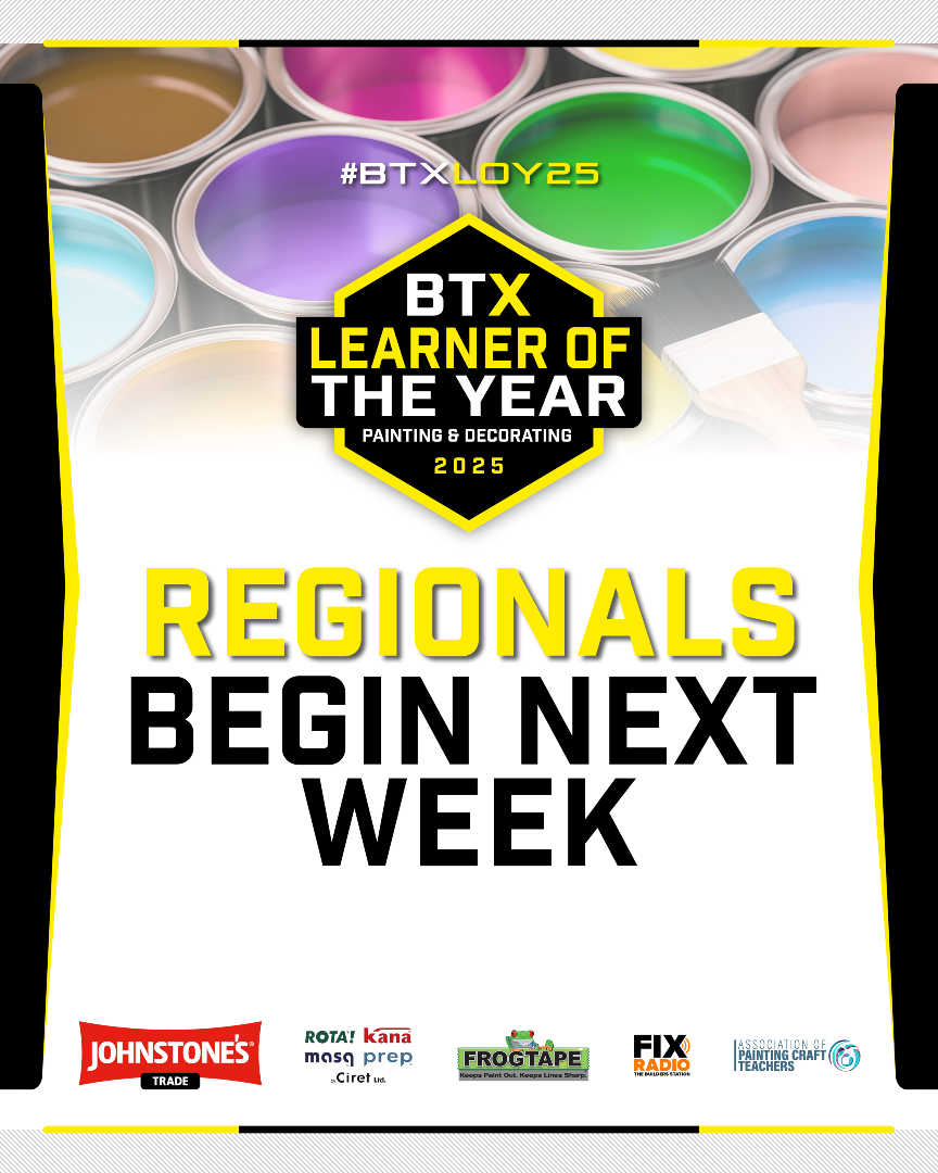 btx_uk's tweet photo. BTX Learner of the Year 2025 begins next week and we are SO excited to kick off our first ever Painting and Decorating regional heat! ๐คฉ
We can't wait to see you all there!ย
#BTXLOY25 #BTXPAINT25 #apprenticeships #paintinganddecorating #trades #constructionapprentice #paint https://t.co/yKPJ8Pd95A