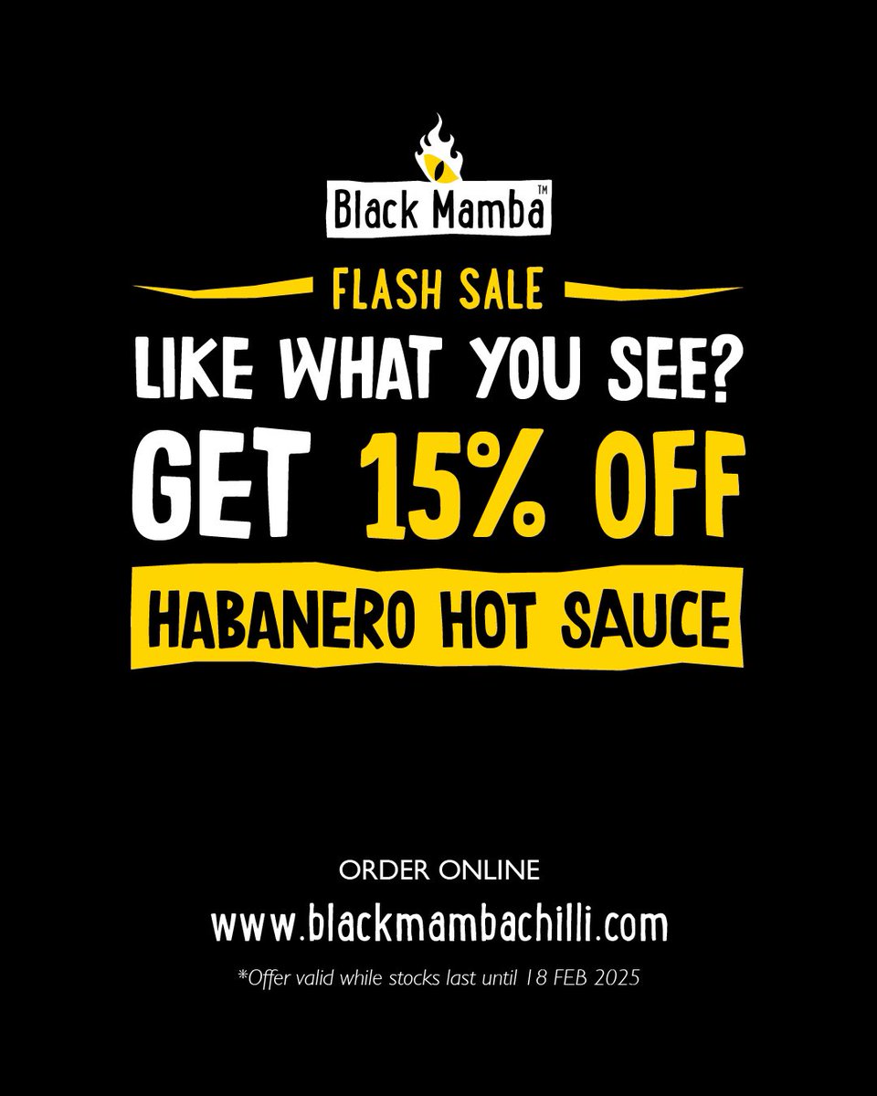 🌶️ You’ve got a match! 🌶️

🚨 Flash Sale: 15% off Habanero Hot Sauce for 24 hours only! Bold, intense, and seriously spicy - are you up for the challenge? 😉🔥

Order now at blackmambachilli.com ❤️

#BlackMambaChilli #Habanero #HotSauce #Chilli