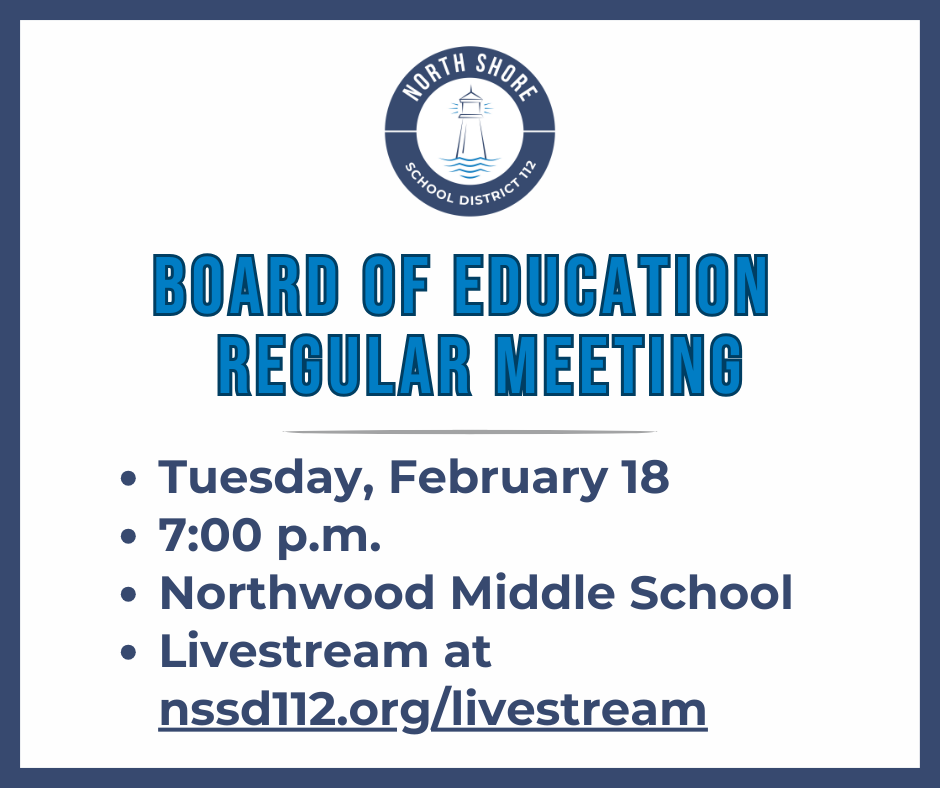 Our next board of education meeting is tonight at 7 p.m. at Northwood. You can find the agenda at nssd112.org/agenda and livestream at nssd112.org/livestream. #112leads