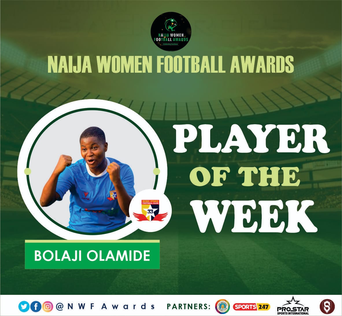 NWFAward's tweet photo. She's not STOPPING yet ⚽

BOLAJI Olamide of Remo Stars Ladies is our Player of the Week 🫡🫡

Congratulations, Queen Olamide 👑

#NWFAwards25 #ProStar #FirstMahi #SecurityStriker #WomenFootballRising https://t.co/JmIsATb81g
