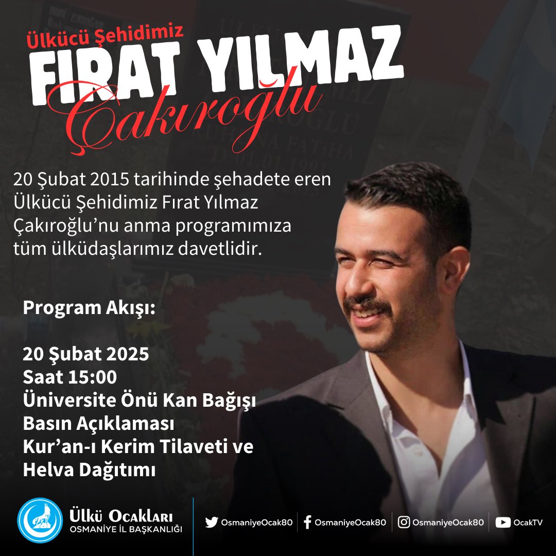 20 Şubat 2015 tarihinde şehadete eren Ülkücü Şehidimiz #FıratYılmazÇakıroğlu’nu anma programımıza tüm ülküdaşlarımız davetlidir.