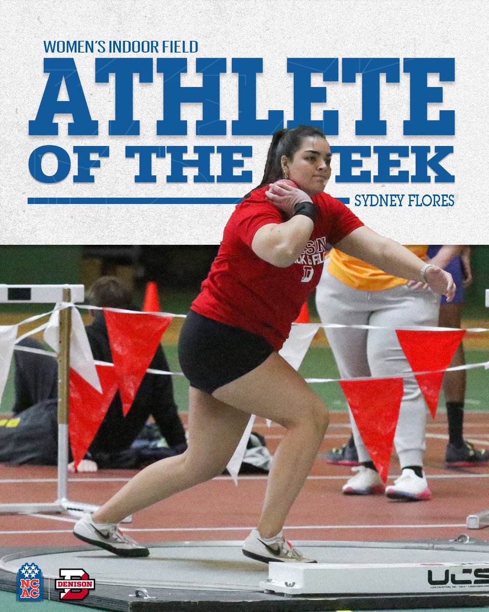 Congratulations to Sydney Flores of <a href="/DenisonXCTF/">Denison Cross Country & Track & Field</a> on earning <a href="/NCAC/">NCAC</a> Women's Indoor Field Athlete of the Week honors! #NCACPride

#NCACFamily | #ncacitrk

📰 | tinyurl.com/5n6vwuvr