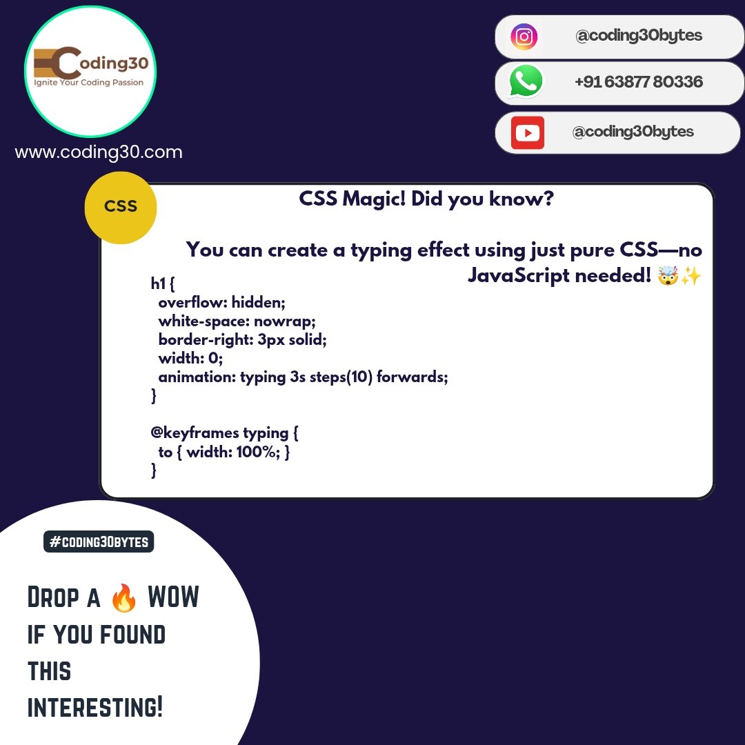 im_coding30's tweet image. CSS Magic! Create a typing effect with just pure CSS no JS needed! . Try it &amp;amp; impress your friends!

🔥 Like if you found this cool &amp;amp; Subscribe to my channel for more coding gems! 🎥👇
youtube.com/@coding30Bytes
#CSS #WebDesign #Coding30Bytes
