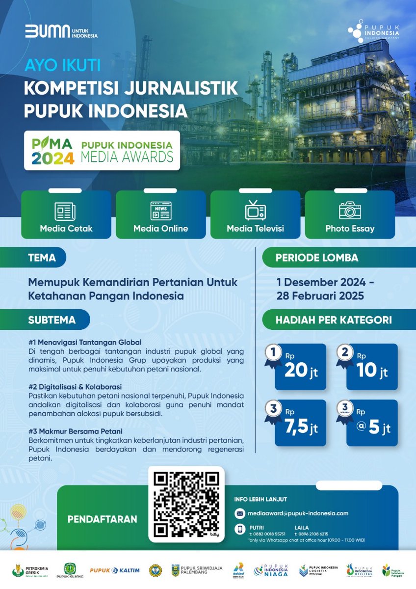fotografinfo's tweet photo. AYO IKUTI KOMPETISI JURNALISTIK PUPUK INDONESIA!

Hai para jurnalis di seluruh Indonesia! Pupuk Indonesia kembali mengadakan ajang bergengsi Pupuk Indonesia Media Awards 2024, bertajuk “Memupuk Kemandirian Pertanian untuk Ketahanan Pangan Indonesia”. https://t.co/mpYKgRLP9L