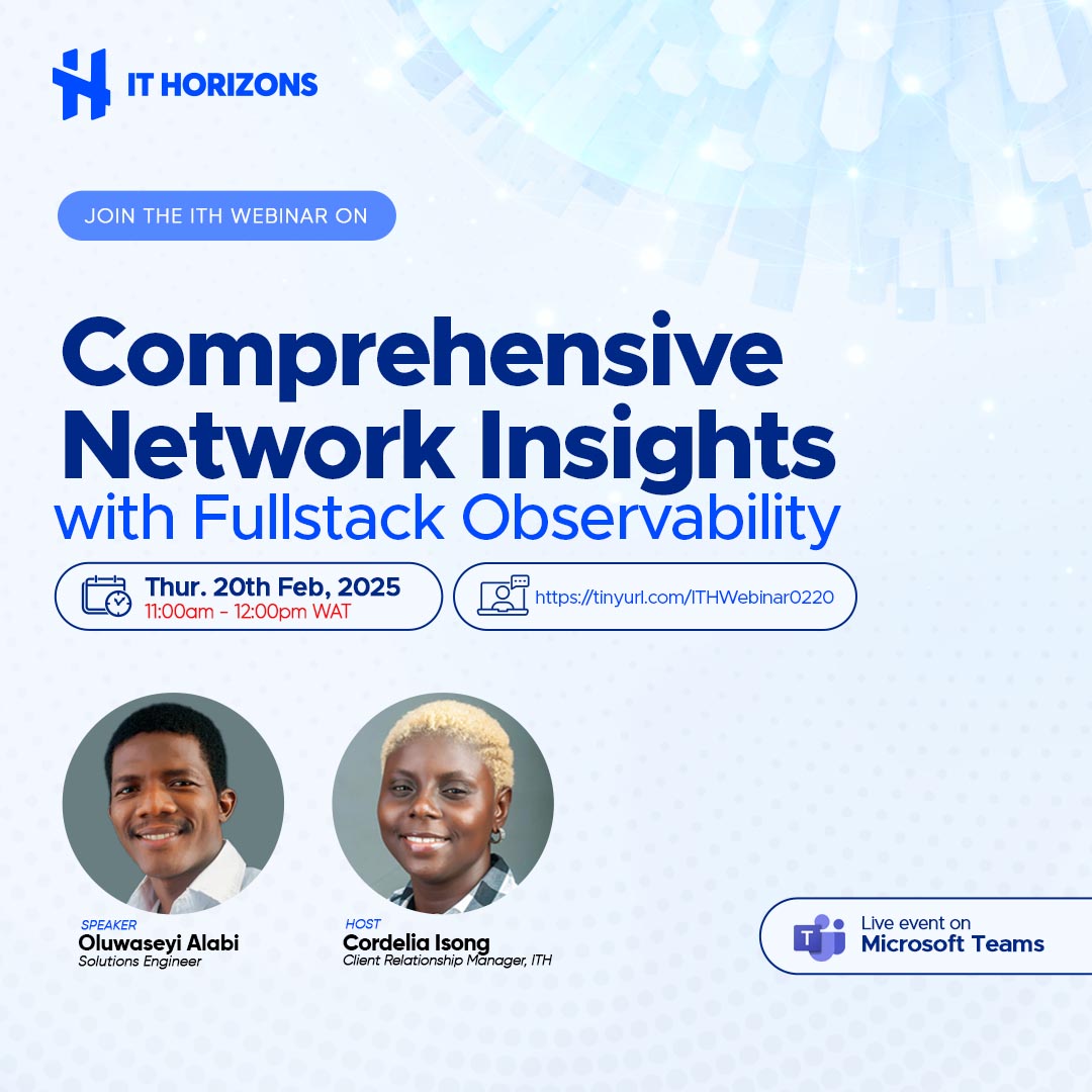 IT_Horizons's tweet image. Unlock the power of Fullstack Observability!  Gain comprehensive network insights and optimize performance like never before.
📅 Thursday, Feb 20 | ⏰ 11 AM WAT
Don’t miss out—register now! 
🔗 tinyurl.com/ITHWebinar0220 
#ITHorizons #NetworkInsights #FullstackObservability