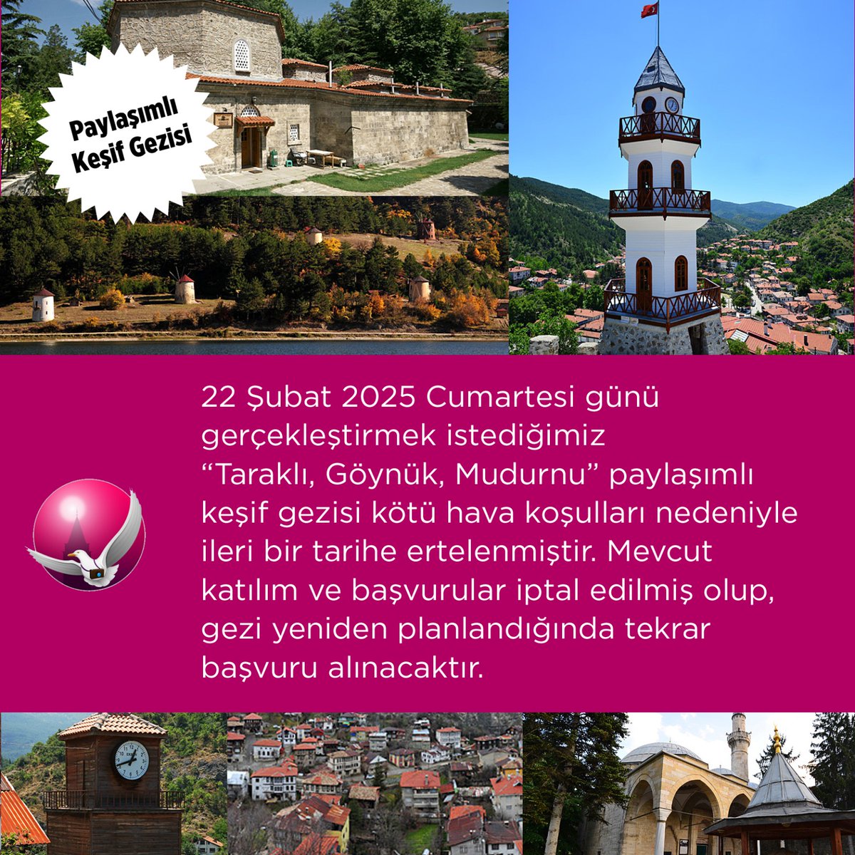 gezginist's tweet photo. 22 Şubat 2025 Cumartesi günü gerçekleştirmek istediğimiz “Taraklı, Göynük, Mudurnu” paylaşımlı keşif gezisi kötü hava koşulları nedeniyle ileri bir tarihe ertelenmiştir. Mevcut katılım ve başvurular iptal edilmiş olup, gezi yeniden planlandığında tekrar başvuru alınacaktır. https://t.co/StQSgiZb7Y