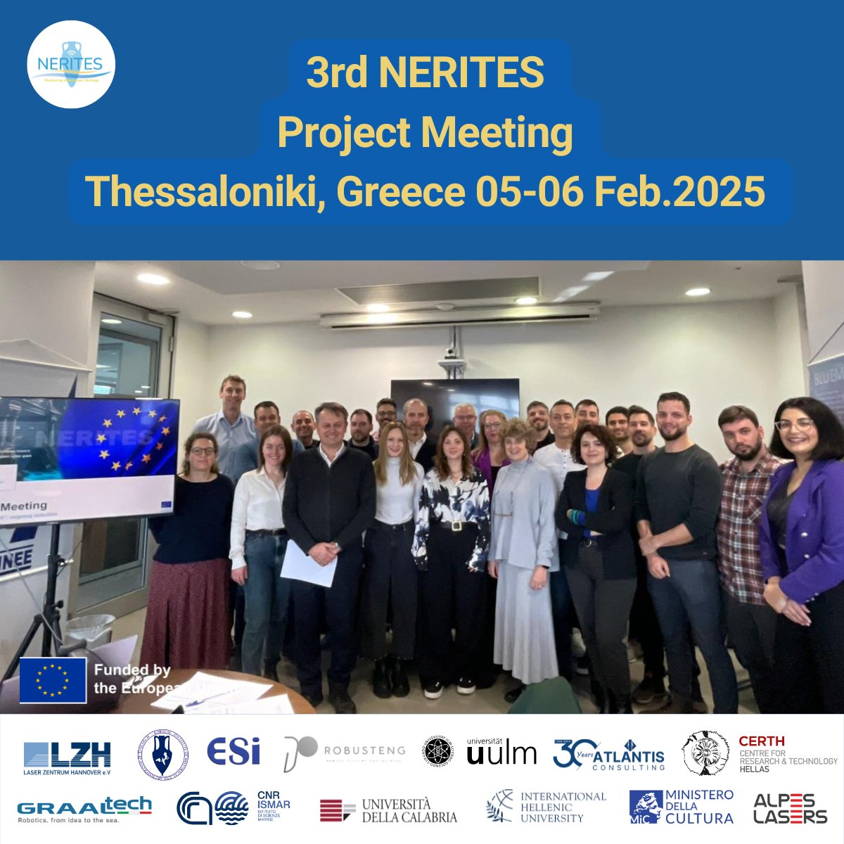 NERITES Project (@neritesproject) on Twitter photo ๐ The 3rd #ConsortiumMeeting of the #NERITES was a hit at Atlantis Consulting on Feb 5-6, 2025!
Partners convened both in-person & virtually, discussing scientific progress & future strategies.
More๐bit.ly/3D43f60
<a href="/RobustEng/">Robust Systems Engineering SCC LTD</a> <a href="/HorizonEU/">Horizon Europe ๐ช๐บ</a> <a href="/CORDIS_EU/">EU Research Results</a> <a href="/UniCalPortale/">Universitร della Calabria</a> ๐ The 3rd #ConsortiumMeeting of the #NERITES was a hit at Atlantis Consulting on Feb 5-6, 2025!
Partners convened both in-person & virtually, discussing scientific progress & future strategies.
More๐bit.ly/3D43f60
<a href="/RobustEng/">Robust Systems Engineering SCC LTD</a> <a href="/HorizonEU/">Horizon Europe ๐ช๐บ</a> <a href="/CORDIS_EU/">EU Research Results</a> <a href="/UniCalPortale/">Universitร della Calabria</a>