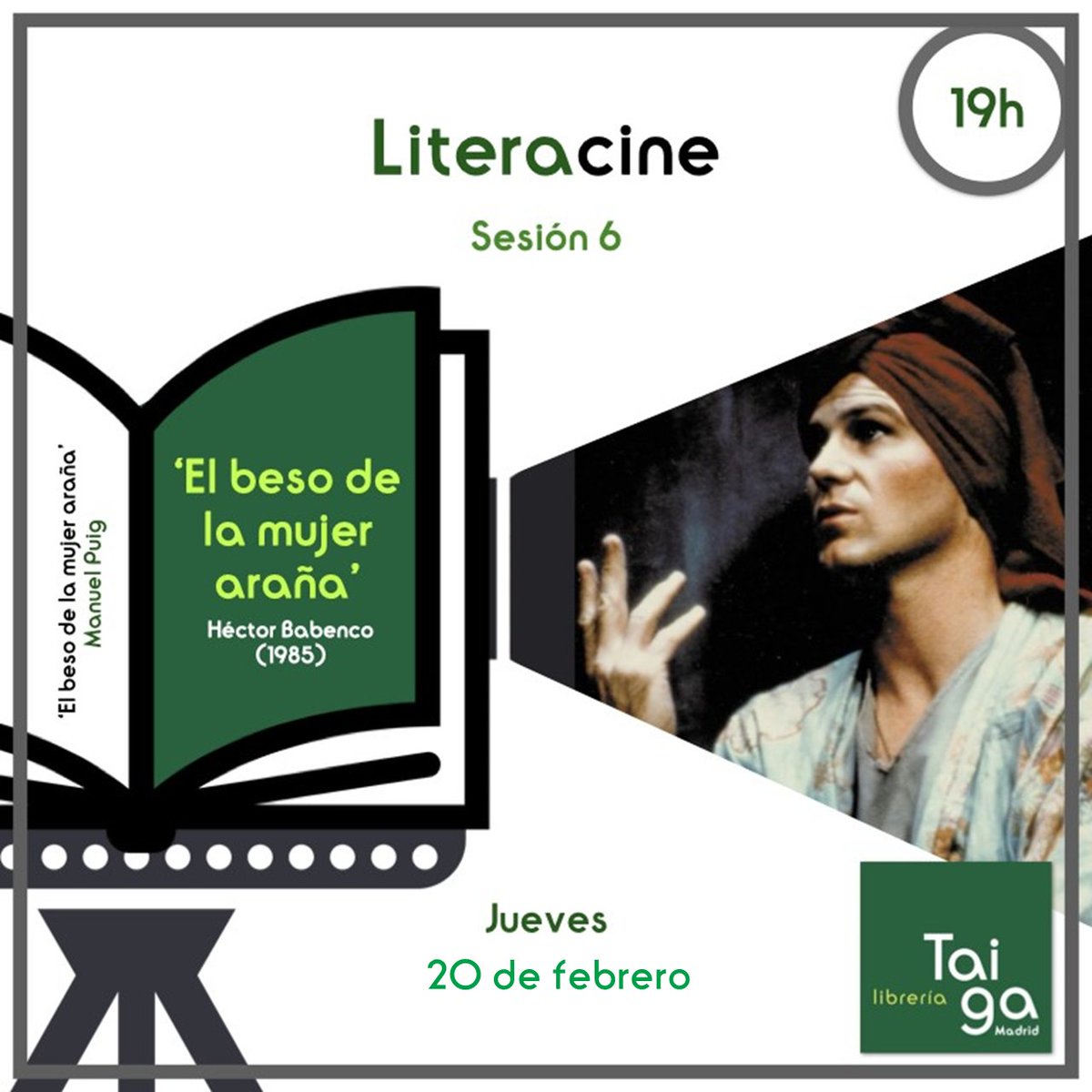 Este jueves nos vamos a los confines de la conversación. A los límites de la crueldad y de la ternura. De la dictadura y de Sherezade. 'El beso de la mujer araña', del enorme Manuel Puig, y su adaptación dirigida por Héctor Babenco en 1985. Como siempre a las 19 en Librería Taiga