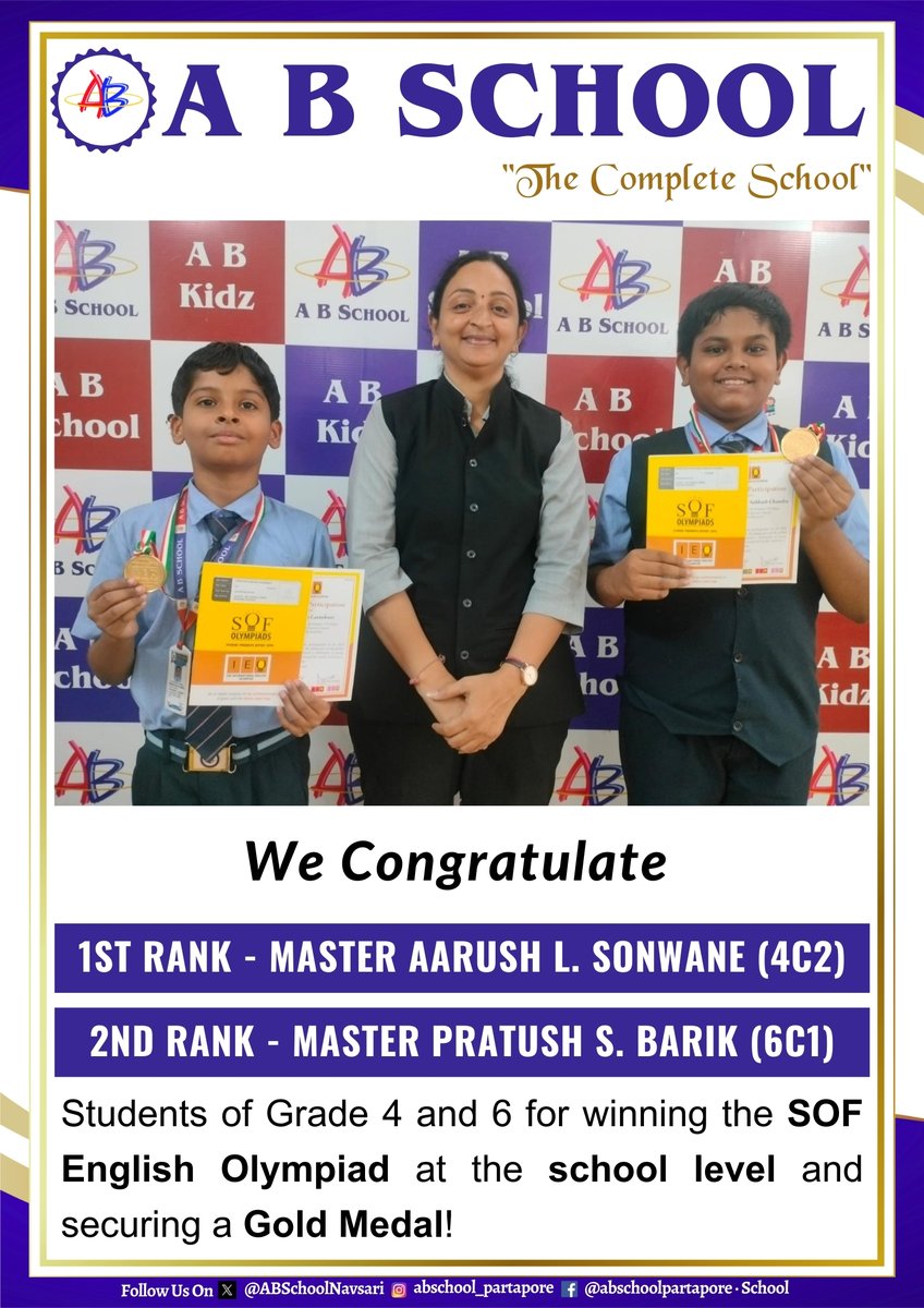 ABSchoolNavsari's tweet image. #CBSEStudents #SOFEnglishOlympiad #GoldMedalWinners #EnglishChampions #SOFGoldMedal #Grade1to8Achievements #ABSchoolNavsari