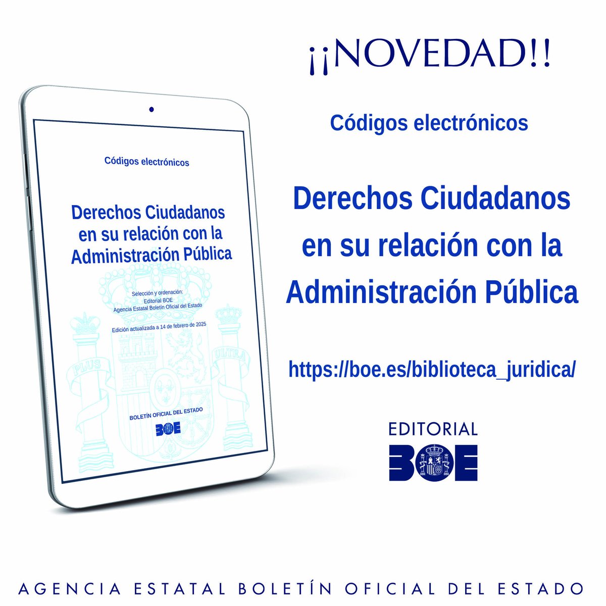 Nuevo #CodigosBOE: DERECHOS CIUDADANOS EN SU RELACIÓN CON LA ADMINISTRACIÓN PÚBLICA. 49 disposiciones en permanente actualización. Gratis en PDF y ePUB. Disponible en la Biblioteca Jurídica Digital de la sede del BOE #administracionpublica