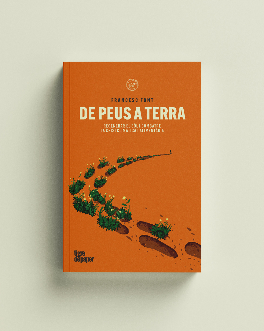 NOVETAT!📣 'De peus a terra', de Francesc Font <a href="/francescfont_/">Francesc Font - Agricultura Regenerativa</a>

📖Una guia per construir un futur més saludable, sostenible i equilibrat per tothom. 🌍 El sòl no és només terra sota els nostres peus: és el cor invisible de la vida al planeta.

🔗tigredepaper.cat/ca/cataleg/de-…