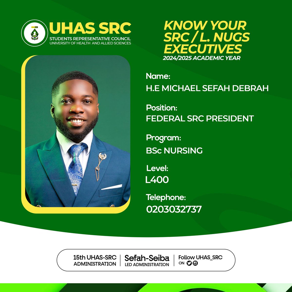 uhas__src's tweet image. Leading from the front with vision and purpose!
✨ H.E Michael Sefah Debrah – Federal SRC President
📚 BSc Nursing | L400
Your voice, his mission!
#UHASSRC #KnowYourLeaders