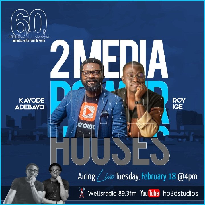 ho3dstudios's tweet photo. 2 MEDIA POWERHOUSES Adebayo Kayode and Ige Rotimi 

Join us today at 4pm on YouTube @ho3dstudios and on Wellsradio 89.3fm. Last week was dope! This is going to be a banger! https://t.co/wIgnKBrRjl