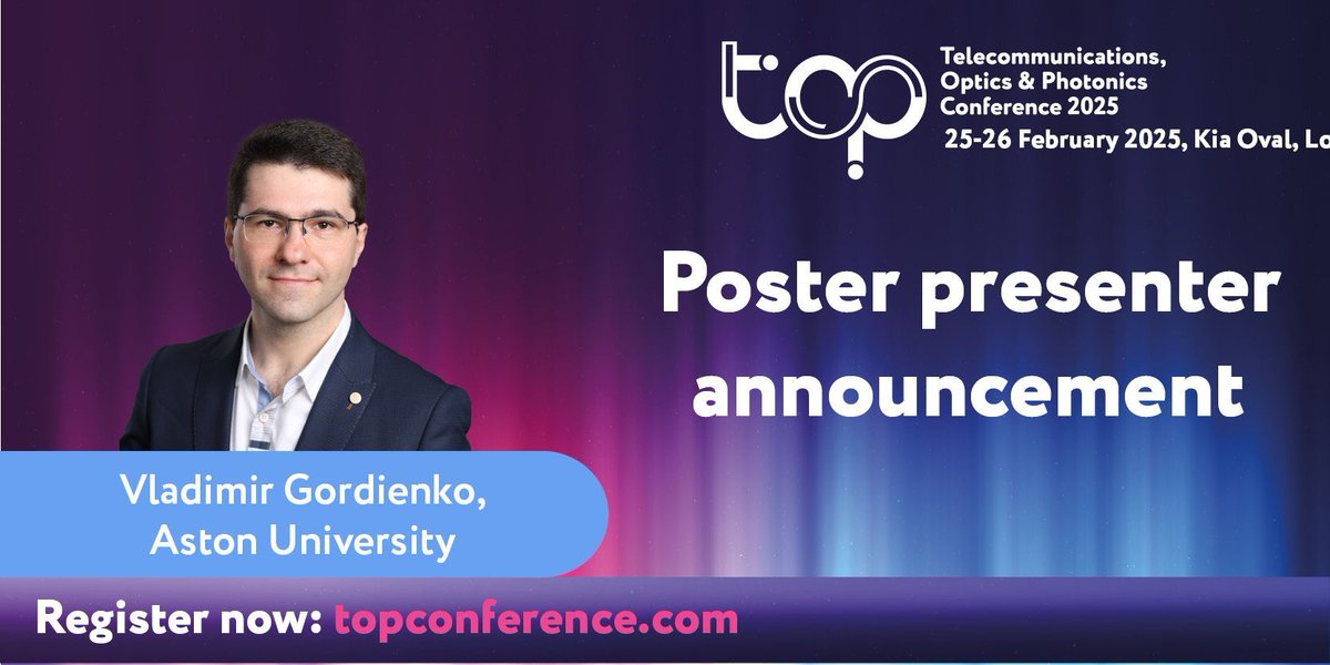 'Continuous Wave Fiber Optical Parametric Amplifier Tuneable across ~590 nm Range with Gain of up to 52 dB' will be presented by Vladimir Gordienko in the poster area at TOP Conference.  
View the full programme topconference.com/programme/2025…