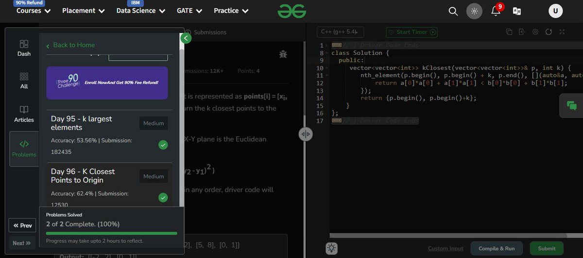UdayIge's tweet image. #GfG160: 160 days of problem-solving! 🚀

✅ Day 96: K Closest Points to Origin done.

#geekstreakchallenge
#geekstreak2024 #gfg160

@geeksforgeeks
