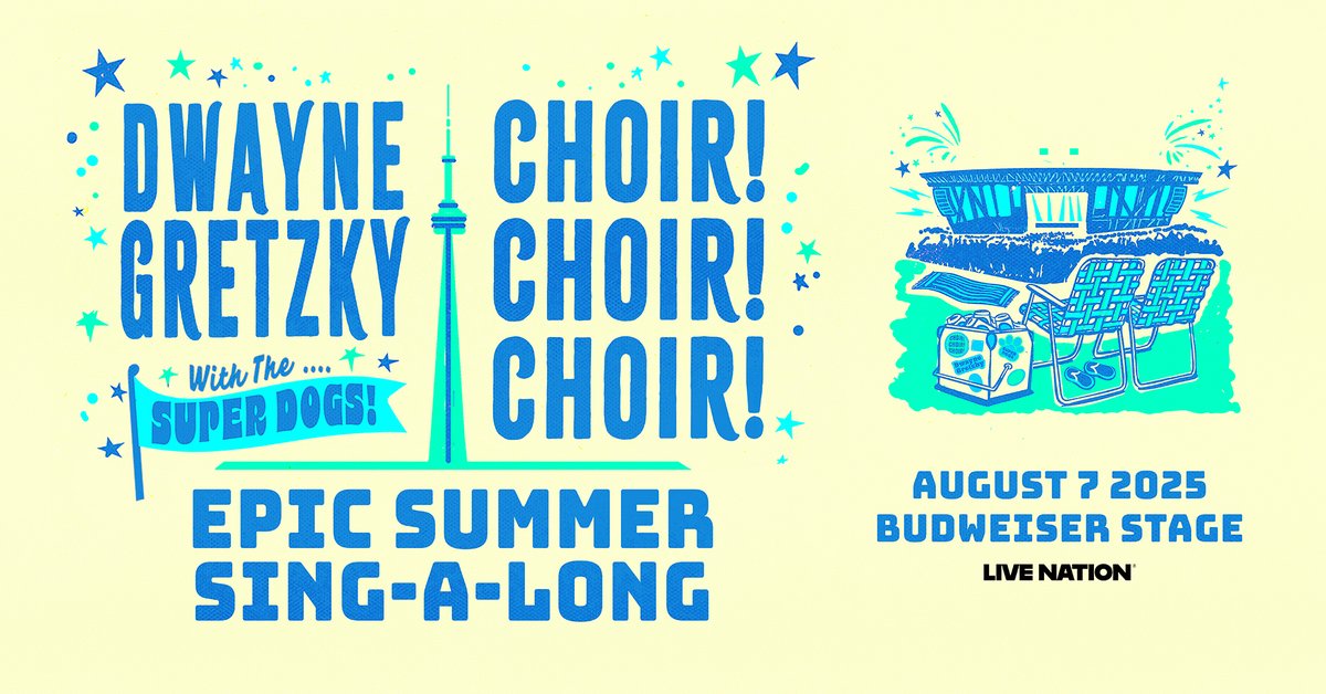 Live Nation Ontario on X: "JUST ANNOUNCED: Epic ☀️ Summer Sing-A-Long  featuring @dwayne_gretzky, @choirchoirchoir and SuperDogs🐶 at  @budweiserstage on August 7th. Tickets go on sale on Friday at 10am (local  time). Get