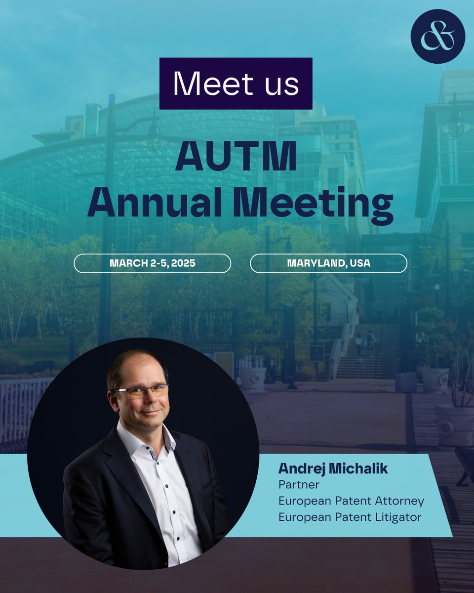 DeClercqPartner's tweet photo. Meet us at the AUTM Annual Meeting in Maryland, where Andrej Michalík will represent our firm from March 2 to 5, 2025. Connect with us to discuss innovation and IP insights by emailing meeting@dcp-ip.com. 

#AUTM #Maryland #Networking #Patents #Conference #FromIdeatoIP https://t.co/hBMh0HuDCR