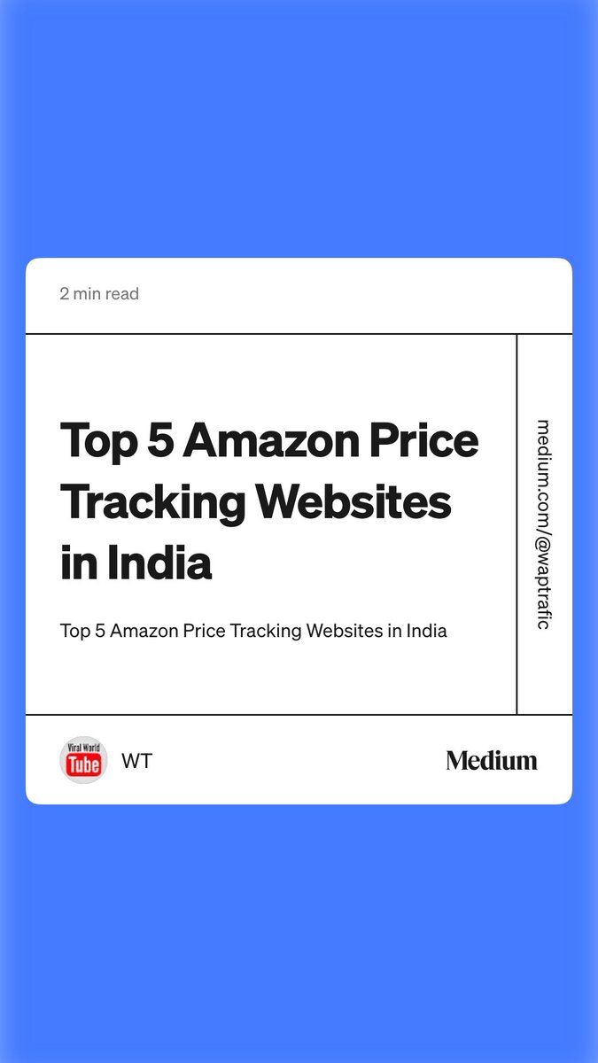 d3qube's tweet photo. “Top 5 Amazon Price Tracking Websites in India” by WT #PriceTracker #Amazon #Flipkart  https://t.co/0oJe93i3pv https://t.co/1iWKuQGrbj