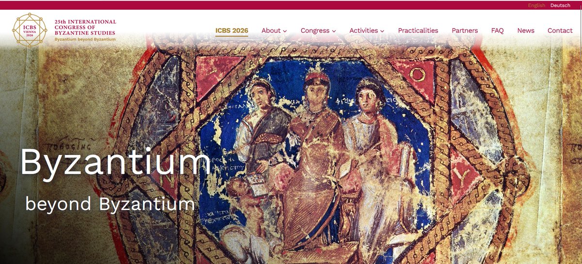 We are delighted to inform you that the website of the 25th International Congress of #ByzantineStudies has now been launched. Please visit us at icbs2026.org #ICBS2026 #ICBSVienna
