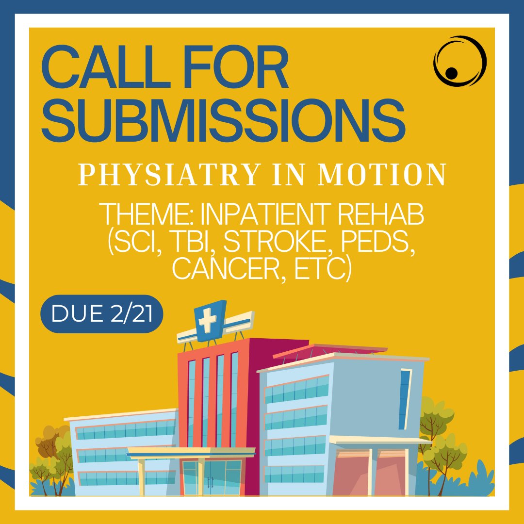 Call for submissions for the winter edition of Physiatry in Motion is now OPEN. This edition will focus on inpatient rehab. The deadline to express interest for article and art submissions is Friday February 21st. Links to apply can be found by clicking the link in our bio.