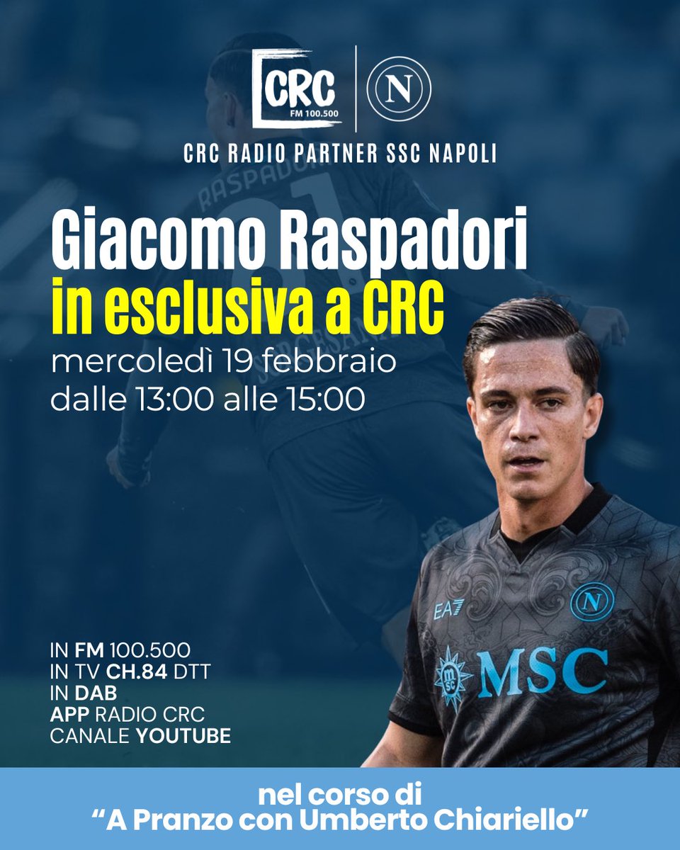 Giacomo #Raspadori in esclusiva su Radio CRC 🗣️

Ascolta l'intervista al calciatore del #Napoli domani, 19 febbraio, nel corso di A Pranzo con Umberto Chiariello‼️

Sintonizzati su tutti i nostri canali 🔵

📻 FM 100,5 MHZ
su crcnews.it o CH 84 📺
📲 sull’app e su Yt