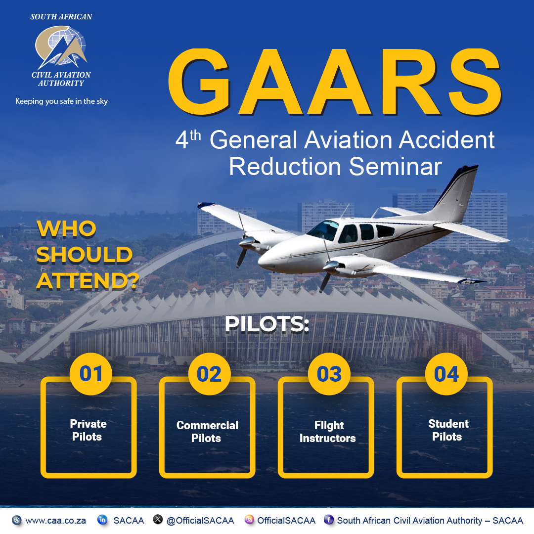 OfficialSACAA's tweet photo. Everyone is welcome at the 4th General Aviation Accident Reduction Seminar! Whether you're a pilot, a maintenance technician, a student, or simply an aviation enthusiast, your input matters.
Register now and secure your spot: https://t.co/GuGmklJ3Ar
#GAARS #GASafety https://t.co/SyhK3ROkM3