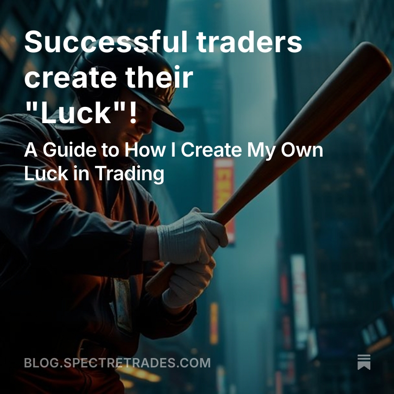 Successful traders create their "Luck"! 

#DayTrading #OptionsTrading $SPY $SPX $AAPL $TSLA $NVDA
blog.spectretrades.com/p/successful-t…