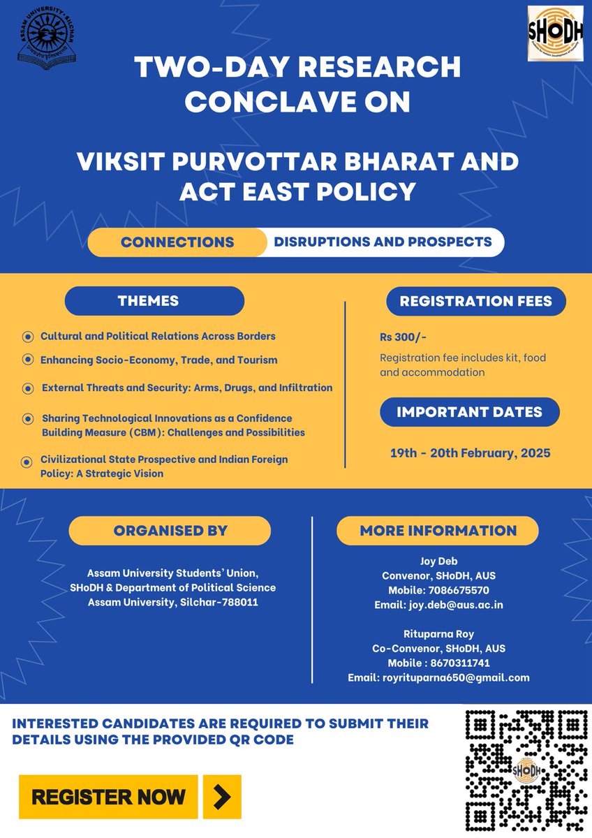 📢 Two-Day Research Conclave

<a href="/SHoDHBharat/">SHoDH</a> in association with Assam University Students' Union and Department of Political Science, Assam University is organising a Research Conclave on:

"Viksit Purvottar Bharat and Act East Policy: Connections, Disruptions and Prospects"

1/2