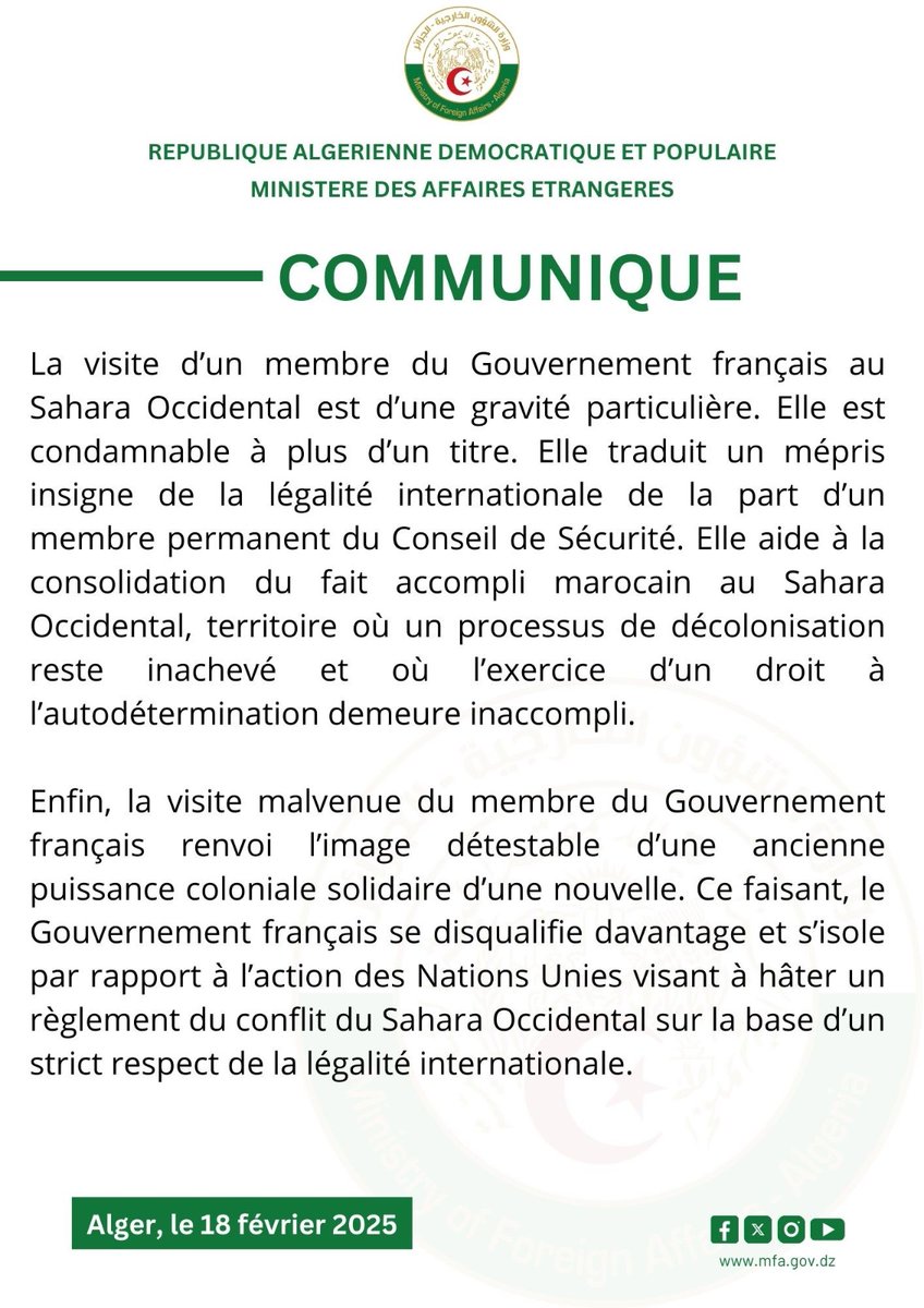 ambalgerieparis's tweet image. Communiqué du @Algeria_MFA suite à la visite d&apos;un membre du Gouvernement français au #SaharaOccidental, territoire où le processus de #décolonisation reste inachevé et où l&apos;exercice d&apos;un droit à l&apos;#autodétermination demeure inaccompli⬇️