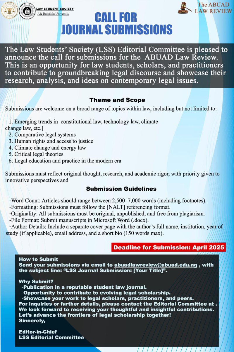 The Law! Don't miss your chance to publish in the ABUAD Law Review! 
Submit your original manuscripts by April 2025.
Share knowledge and advance the field!
See the poster for more information.
#ABUADLawReview #CallForSubmissions #LawJournal