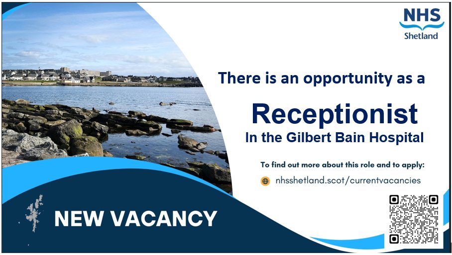 New Vacancy - Receptionist - Gilbert Bain Hospital

Shift pattern for Main reception:
Morning Shift 0800 - 1600
Evening Shift 1600 - 0000
Night Shift 0000 - 0800

For further information and to apply :- apply.jobs.scot.nhs.uk/Job/JobDetail?… 

#jobs #NHS #shetland