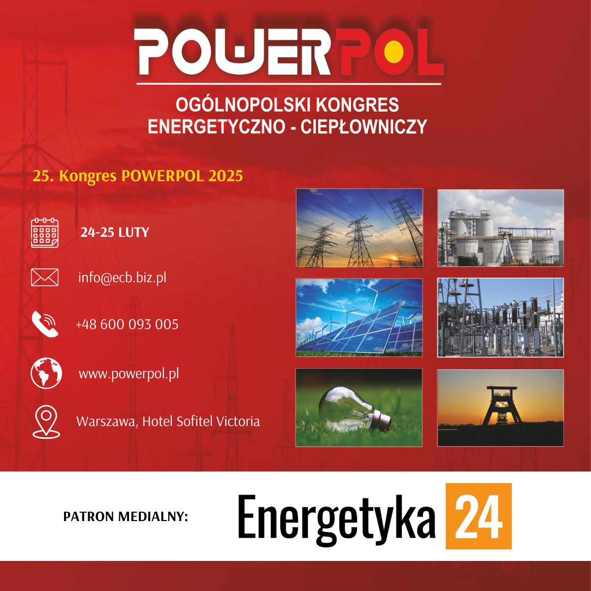 Energetyka_24's tweet image. Strategie. Wyzwania. Rozwiązania dla bezpieczeństwa energetycznego kraju. Aktualna polityka energetyczna Państwa w ramach #POWERPOL2025. Zapraszamy na jubileuszową 25. edycję Kongresu #POWERPOL, wydarzenia, które od ponad dwóch dekad wyznacza kierunki rozwoju branży
energetycznej