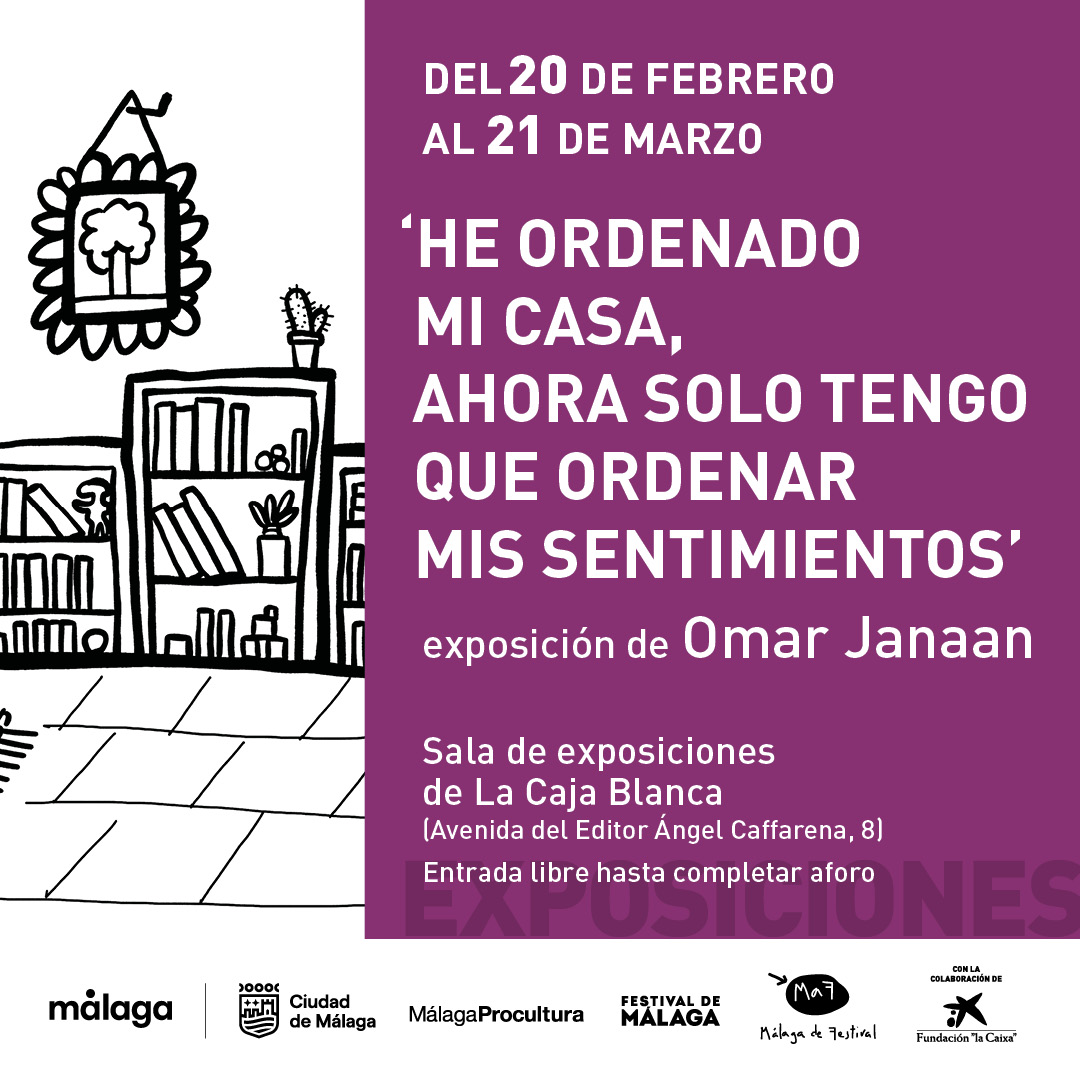 📢 Exposición de Omar Janaan en La Caja Blanca.
✨ "He ordenado mi casa, ahora solo tengo que ordenar mis sentimientos" ✨ Un recorrido visual por el caos, el orden y todo lo que hay en medio. 

🎟 Entrada libre hasta completar aforo.