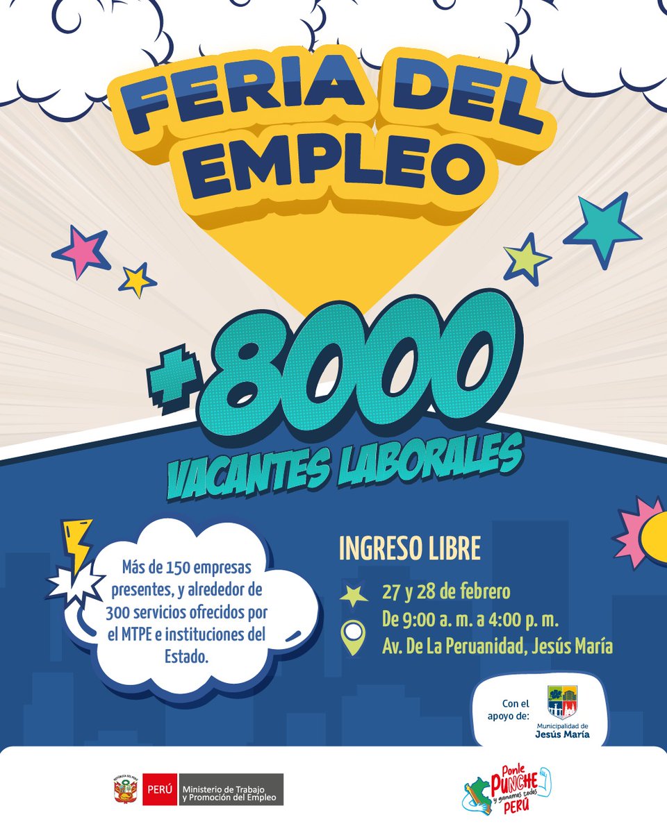 MTPE_Peru's tweet photo. ¡La #FeriadelEmpleo más grande del país! 💼🇵🇪

🥳 Más de 8000 vacantes laborales ofertadas por más de 150 empresas disponibles para ti y en un solo lugar. Te esperamos este 27 y 28 de febrero de 9 a.m. a 4 p. m. en la avenida de La Peruanidad en Jesús María. 💪 https://t.co/FMge8uxrSh