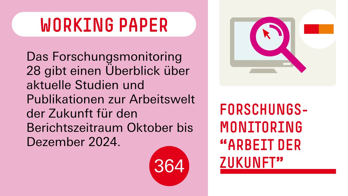 Arbeit der Zukunft (@arbeit_zukunft) on Twitter photo 🔎Neu in der Reihe Working Paper Forschungsförderung <a href="/boeckler_de/">Hans-Böckler-Stiftung</a>: Cömert, Bilge (2025): Forschungsmonitoring "Arbeit der Zukunft" Ausgabe 28 - Oktober bis Dezember 2024 (Berichtszeitraum), Forschungsförderung Working Paper Nr. 364, Düsseldorf, bit.ly/3EFGgi5 🔎Neu in der Reihe Working Paper Forschungsförderung <a href="/boeckler_de/">Hans-Böckler-Stiftung</a>: Cömert, Bilge (2025): Forschungsmonitoring "Arbeit der Zukunft" Ausgabe 28 - Oktober bis Dezember 2024 (Berichtszeitraum), Forschungsförderung Working Paper Nr. 364, Düsseldorf, bit.ly/3EFGgi5