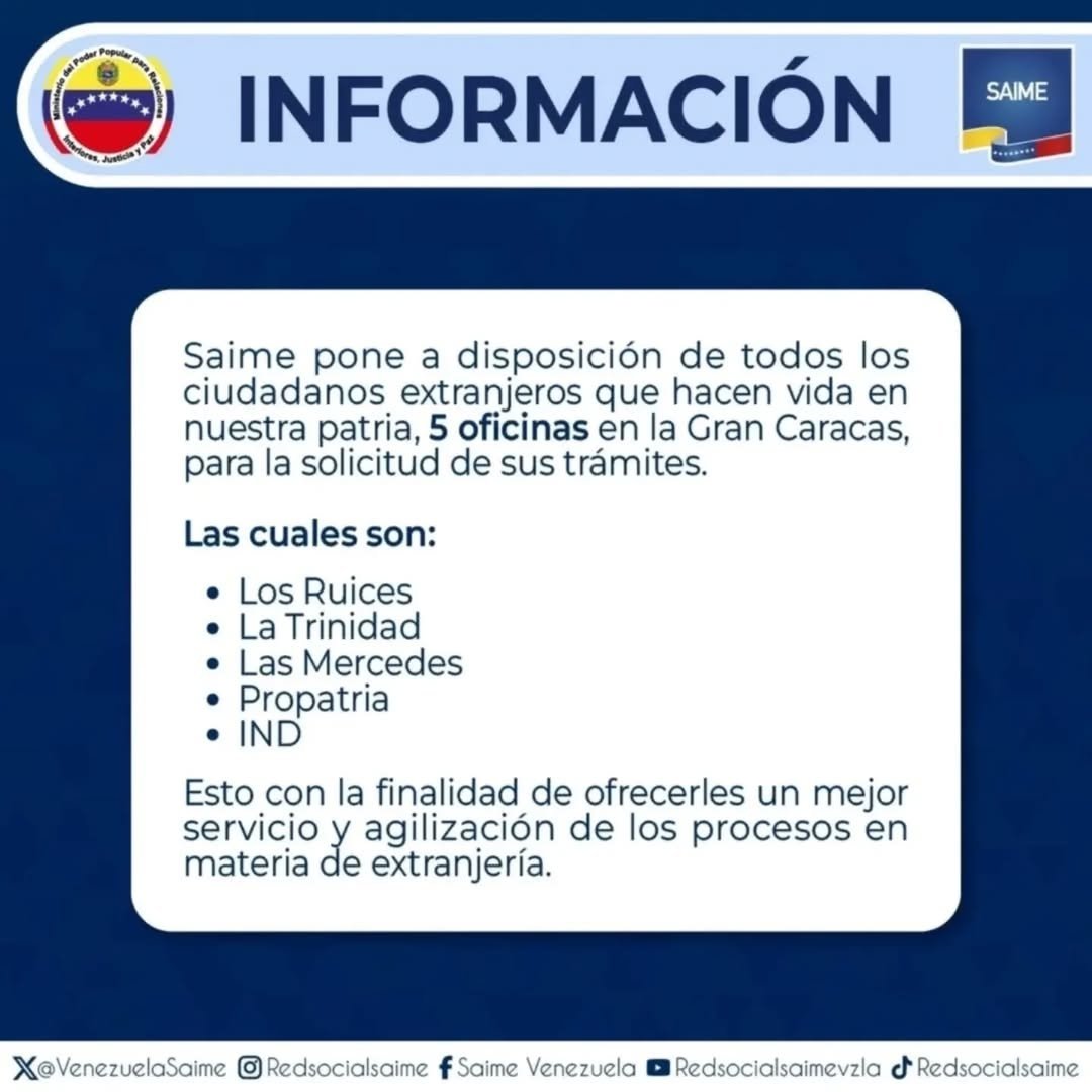 VenezuelaSaime's tweet photo. #ATENCIÓN || Estimados ciudadanos extranjeros, Saime pone a su disposición 5 oficinas en la Gran Caracas para la solicitud de sus trámites. 

¡Saime al servicio del pueblo! https://t.co/4fRgyN9WUs