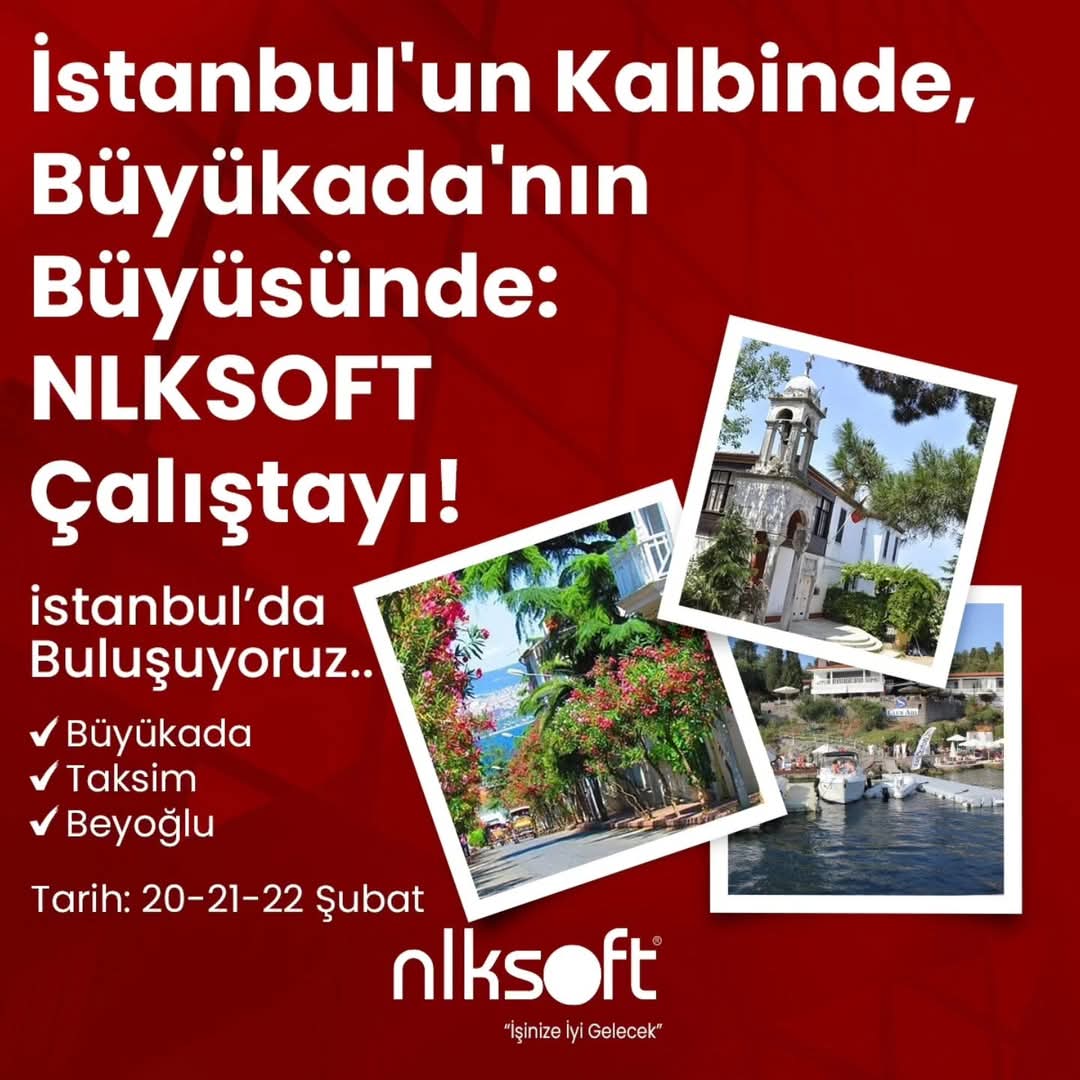 Nlksoft Ailesi olarak İstanbul'da buluşuyoruz! Stratejilerimizi, planlamalarımızı konuşacağımız, teknoloji ve Dijitalleşmeden bahsedeceğimiz, bol bol gezip çok şey kalacağımız harika bir organizasyon olacak!
Birbirinden değerli konuklarımızla harika bir programda görüşmek üzere.