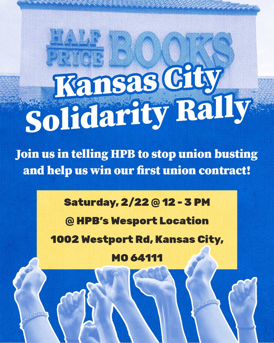 Calling all Kansas City lovers of books and labor! Our union stores in KC are coming together for a rally next Saturday, February 22nd, to raise awareness of the constant union busting our booksellers have faced while fighting for a first contract for over a year now.