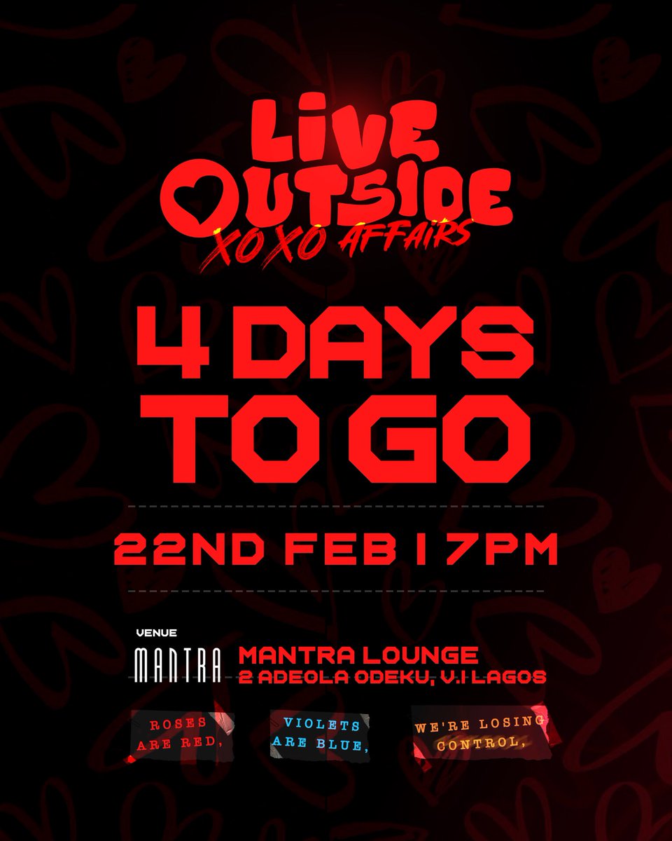 🪩4 DAYS TO GO, We Shutdown Lagos !!! 

LIVE OUTSIDE XOXO AFFAIRS ❤️ pull up with your squad 💃🕺

GO REGISTER NOW - afrisplug.com/event/live-out…