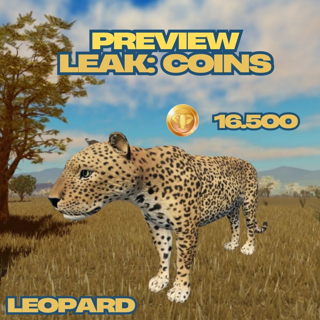 NOYO_Production's tweet image. 🚨 Leopard Coin Leak! 🐆
The Leopard is coming to Savannah Life on Friday, February 21, and here’s the inside scoop—you’ll be able to unlock this agile predator for 16,500 coins! 💰  
#SavannahLife #Roblox #NOYOProductions #WildlifeGaming #CoinsLeak #RobloxAnimals #GamingUpdate