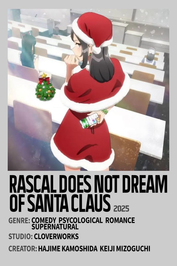 LevelingSolo24's tweet photo. 8️⃣ Rascal Does Not Dream of Santa Claus: Sakuta y Mai enfrentan nuevos desafíos que harán que te cuestiones la realidad... y la existencia de Santa Claus. Un regalo navideño adelantado para los fans. 🎅🎁 https://t.co/vLXSAX2h5o