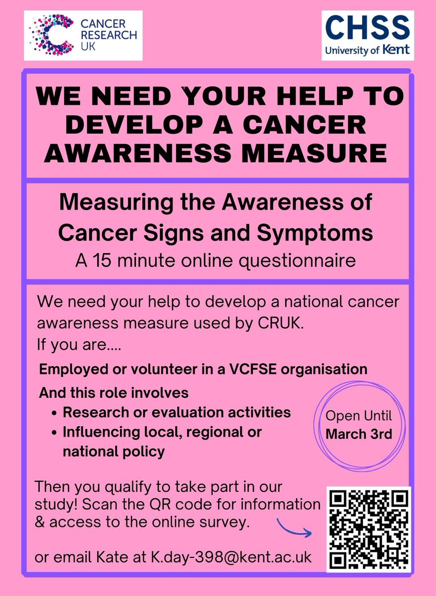Kate A. Day (@kateday28) on Twitter photo Can you help?
Seeking individuals in VCFSE roles including research/evaluation/policy to participate in our questionnaire to help develop a cancer awareness measure
<a href="/CHSS_Kent/">CHSS</a> in partnership with <a href="/CR_UK/">Cancer Research UK</a>
Take part via the link or QR code universityofkent.qualtrics.com/jfe/form/SV_0x… Can you help?
Seeking individuals in VCFSE roles including research/evaluation/policy to participate in our questionnaire to help develop a cancer awareness measure
<a href="/CHSS_Kent/">CHSS</a> in partnership with <a href="/CR_UK/">Cancer Research UK</a>
Take part via the link or QR code universityofkent.qualtrics.com/jfe/form/SV_0x…
