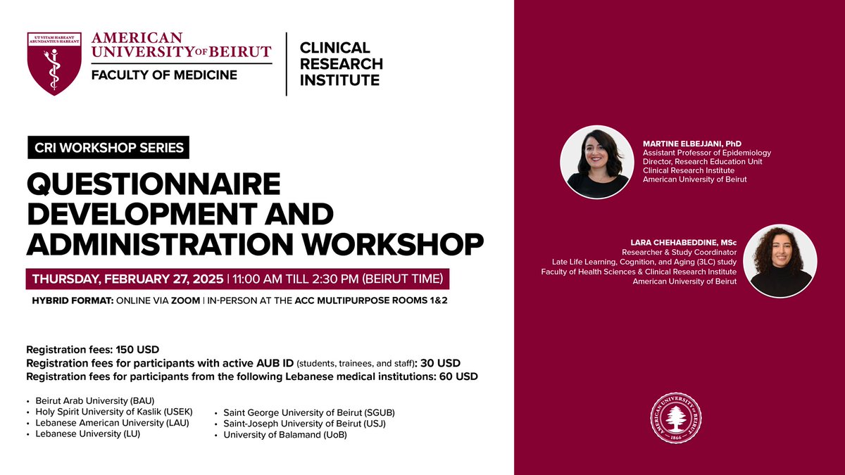 CRI_AUBMC's tweet photo. Register now to the CRI Workshop on "Questionnaire development and administration workshop
📆 Thursday February 27, 2025
🕘 11:00 am-2:30 pm (Beirut Local Time)
Register via the below link:
👇
https://t.co/o6Tew2pPP9 https://t.co/LttVvVmBSI