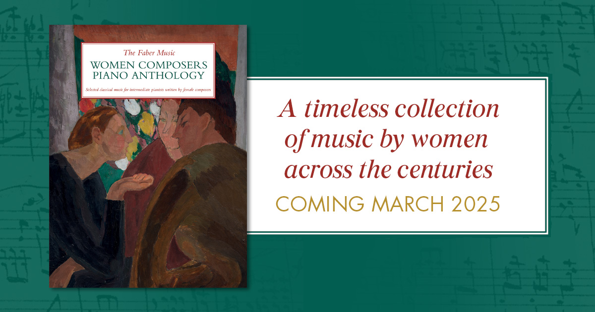 Coming soon: The Faber Music Women Composers Piano Anthology     

Featuring piano music by women across the centuries, including Clara Schumann, Florence Price, Imogen Holst, Cassandra Miller, Hania Rani &amp; many more.   

Read more &amp; view a sample: fabermusic.com/shop/the-faber…