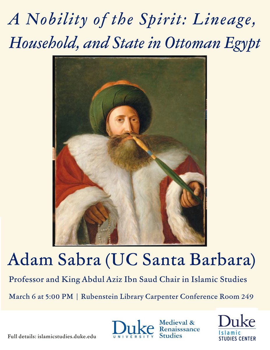 We look forward to hosting Adam Sabra on March 6! Come join us in the Duke Libraries at 5 PM.