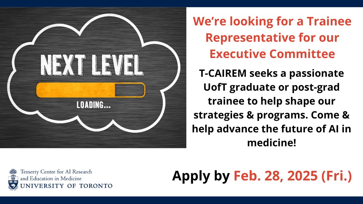 Temerty Centre for AI in Medicine (T-CAIREM) (@uoft_tcairem) on Twitter photo 👩🏽‍🎓 Applications now open to join T-CAIREM’s Executive Committee as a Trainee Representative
🤩 <a href="/UofT/">University of Toronto</a> grads and post-grad trainees are eligible to apply
📣 Come and help transform the future of #AI in #medicine!
 📆 Deadline: Feb. 28
🔗 ow.ly/CKe450ULZBe 👩🏽‍🎓 Applications now open to join T-CAIREM’s Executive Committee as a Trainee Representative
🤩 <a href="/UofT/">University of Toronto</a> grads and post-grad trainees are eligible to apply
📣 Come and help transform the future of #AI in #medicine!
 📆 Deadline: Feb. 28
đź”— ow.ly/CKe450ULZBe